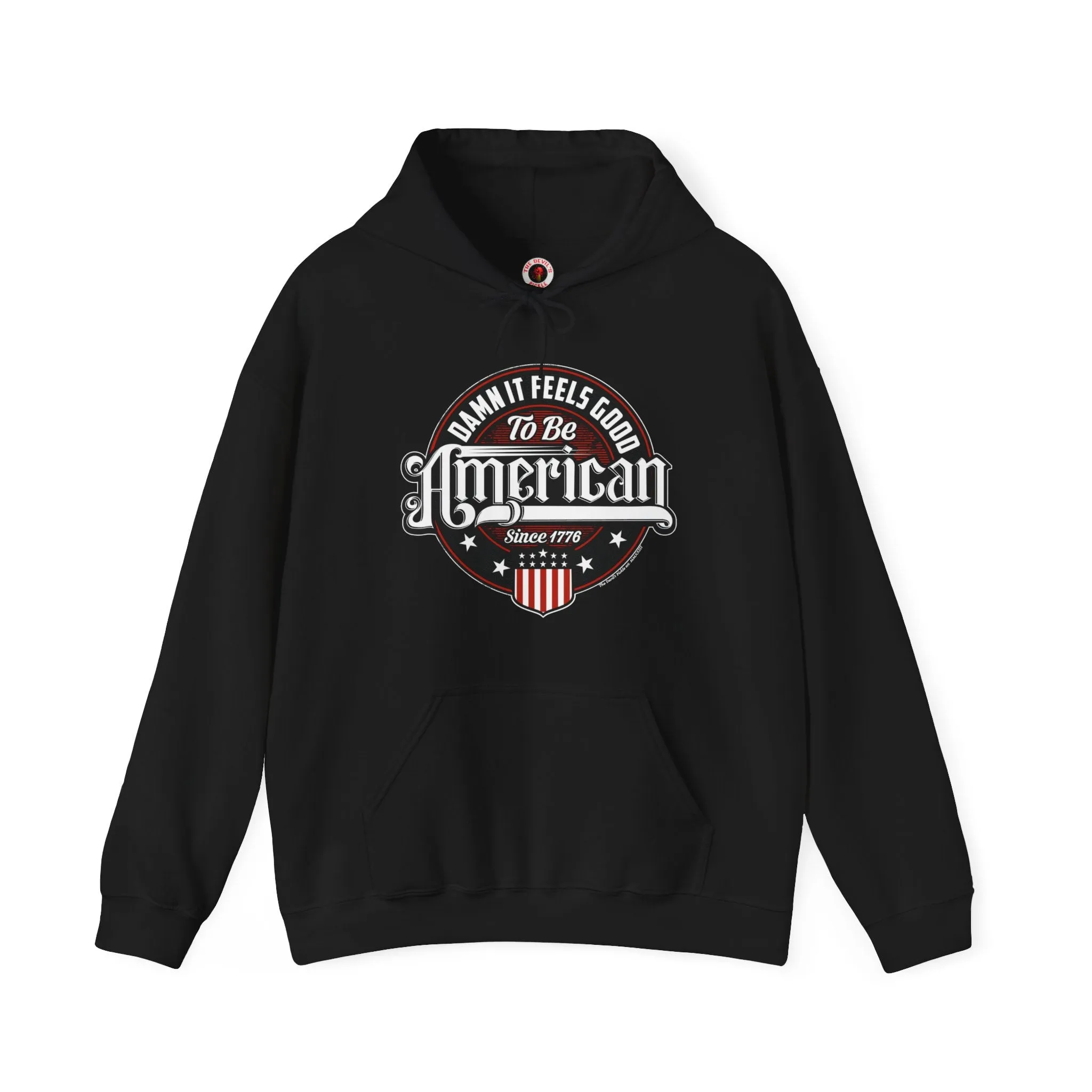 Damn it Feels Good To Be American Hooded Sweatshirt