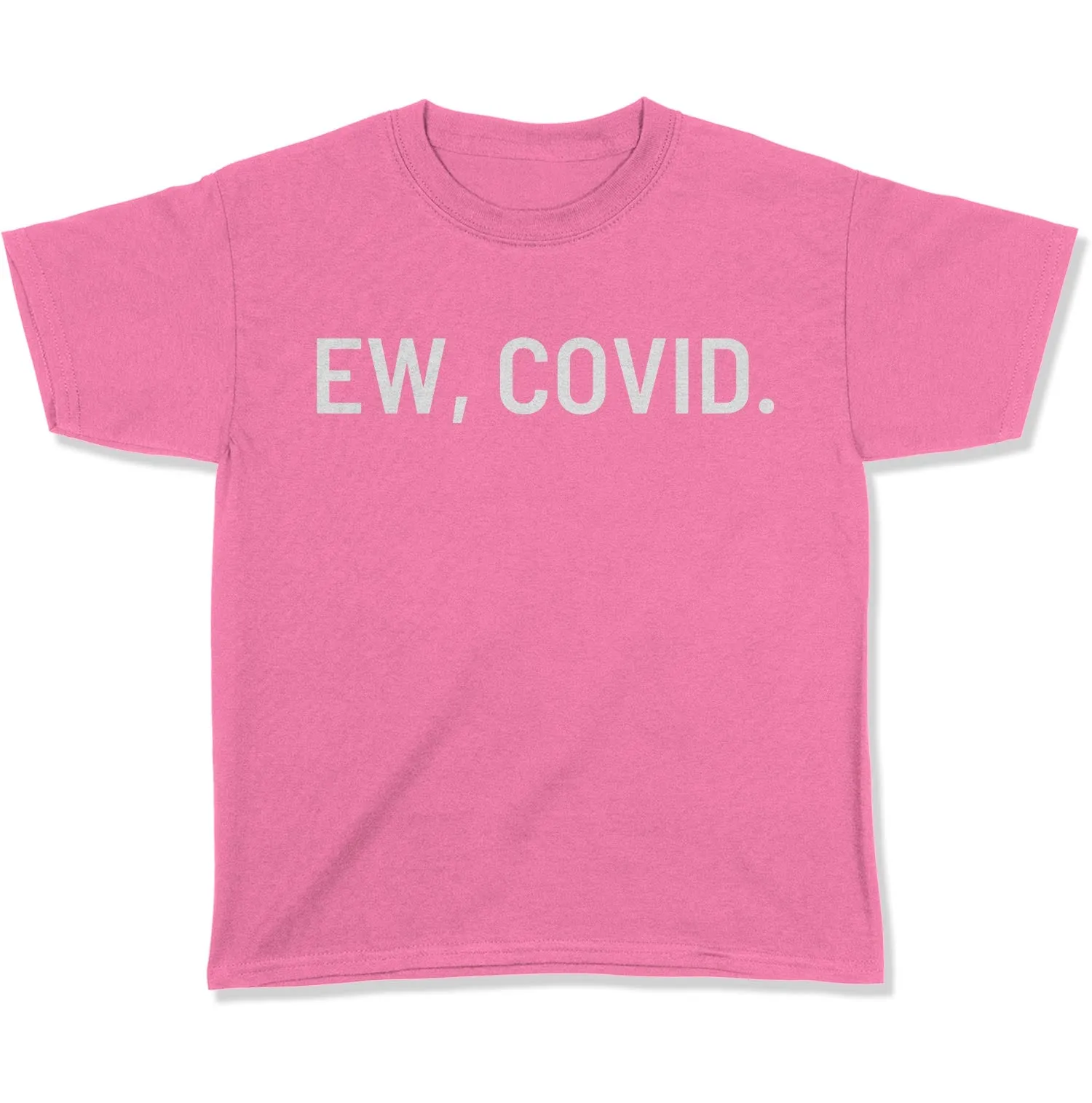 EW, COVID. Youth T-Shirt